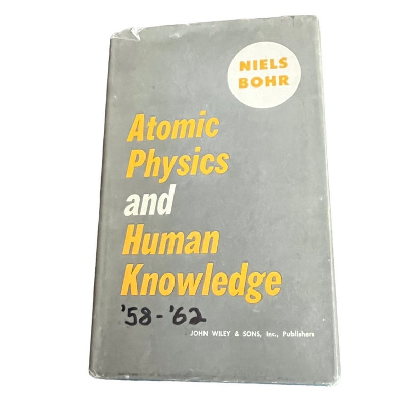 Atomic Physics and Human Knowledge