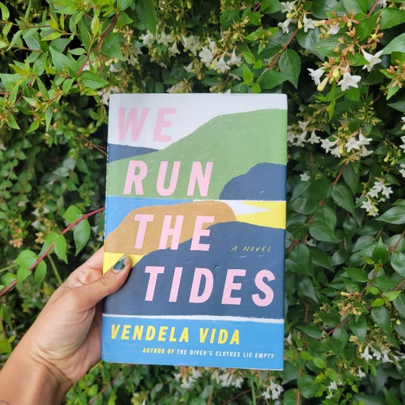 We Run the Tides