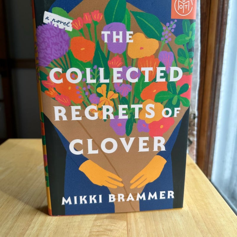 The Collected Regrets of Clover