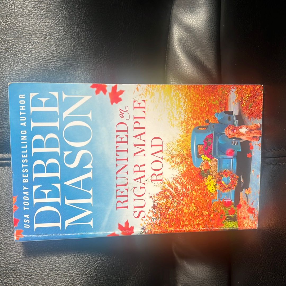 Reunited on Sugar Maple Road