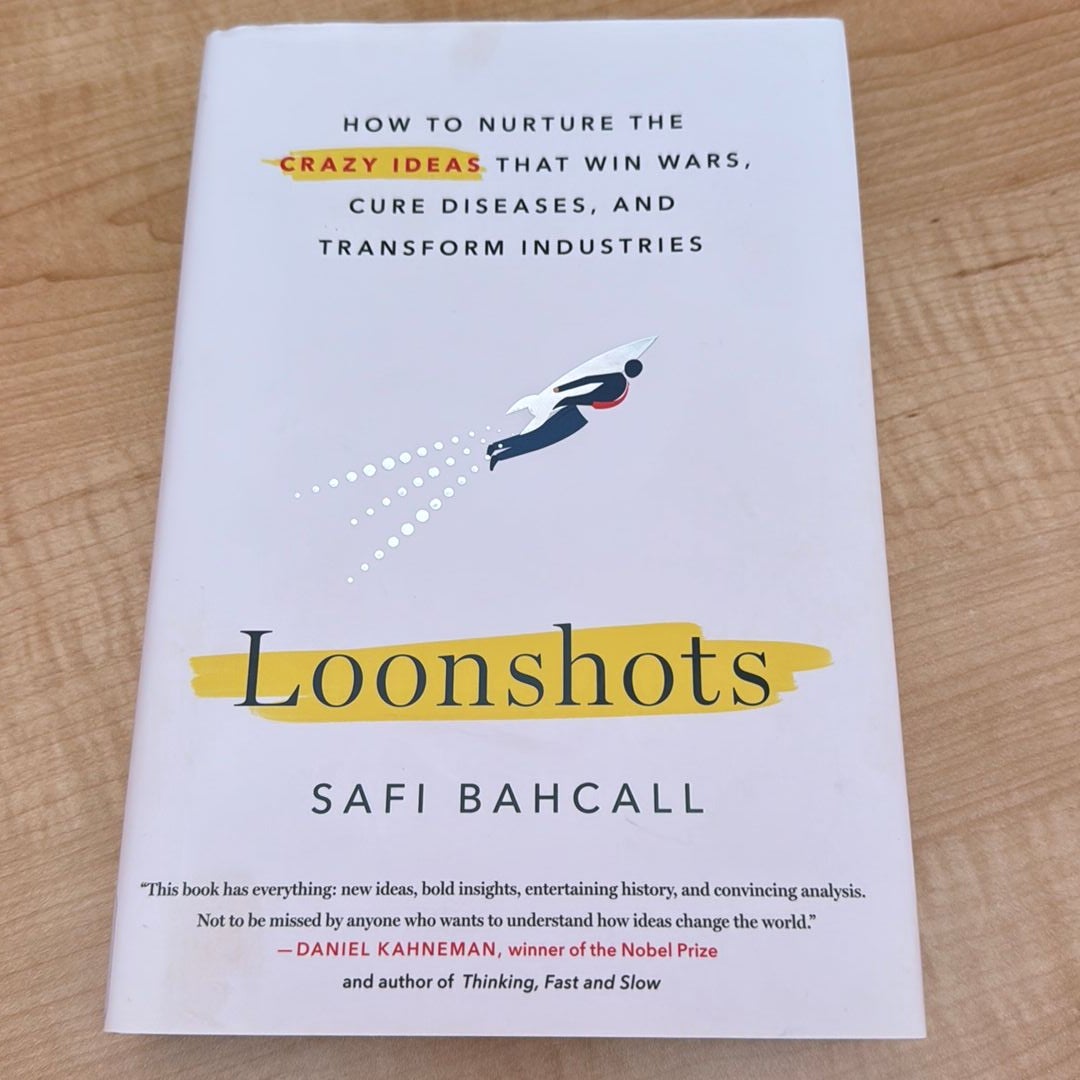 Loonshots