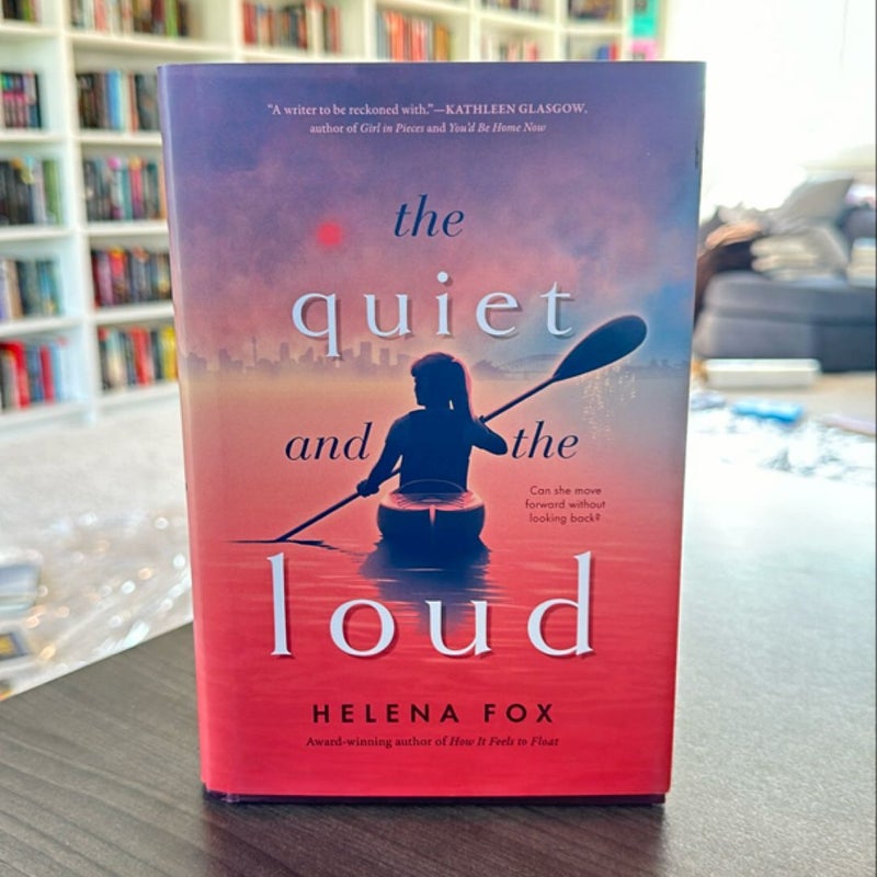 The Quiet and the Loud