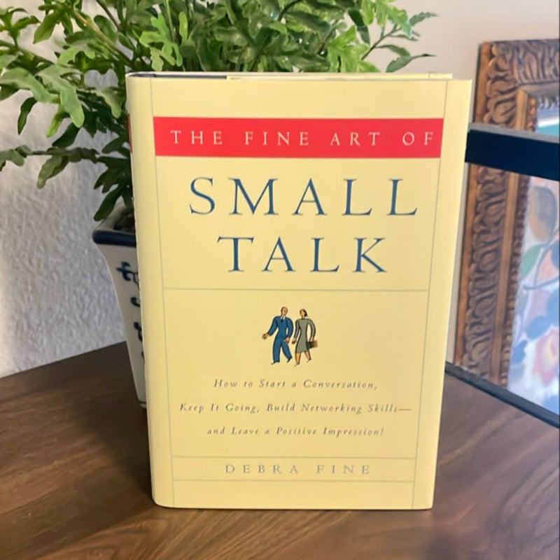 The Fine Art of Small Talk