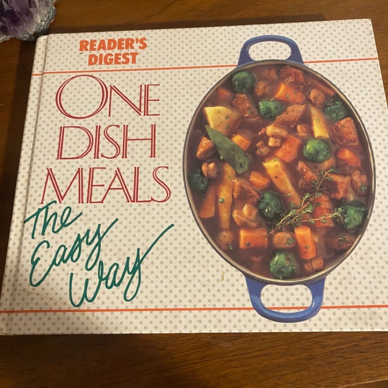 One-Dish Meals the Easy Way