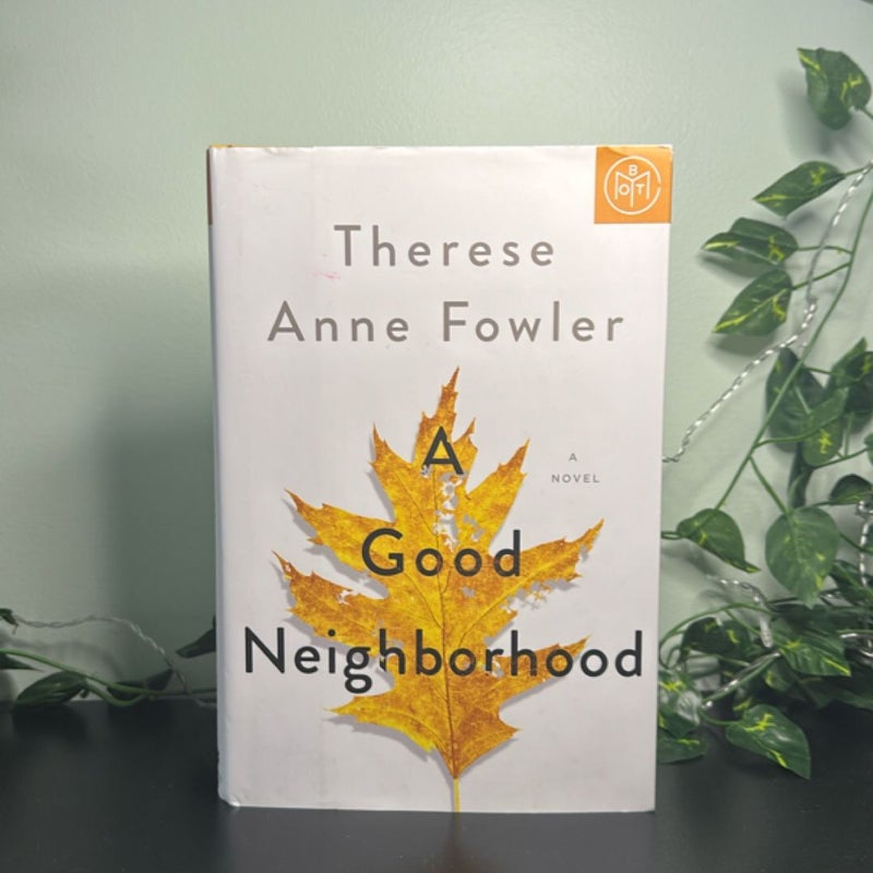 A Good Neighborhood