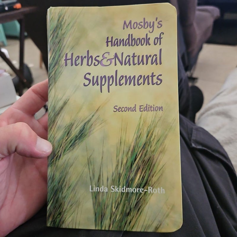 Mosby's Handbook of Herbs and Natural Supplements