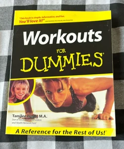 Workouts for Dummies