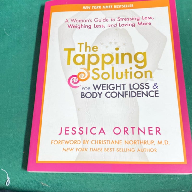 The Tapping Solution for Weight Loss and Body Confidence