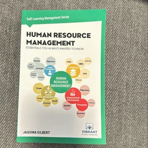 Human Resource Management Essentials You Always Wanted to Know