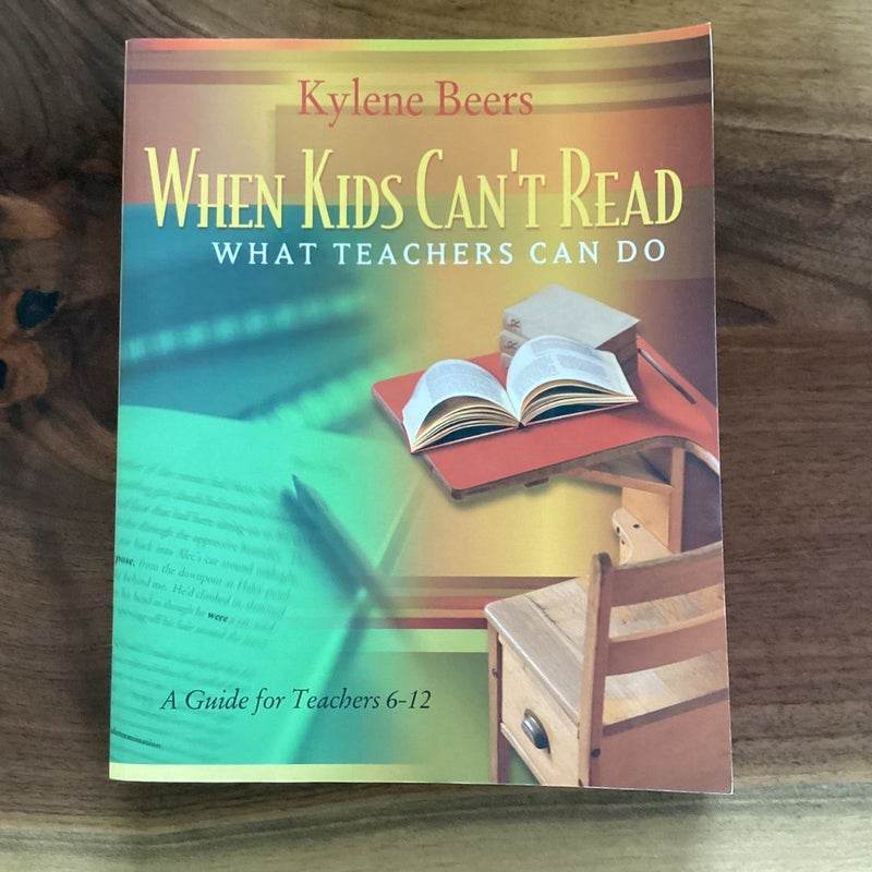 When Kids Can't Read-What Teachers Can Do