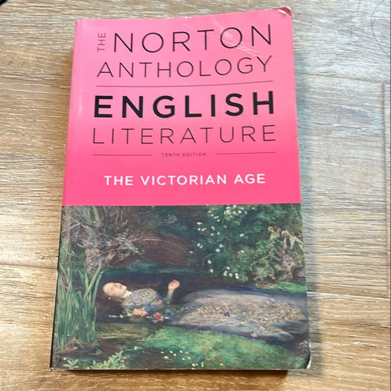 Norton Anthology: The Victorian Age