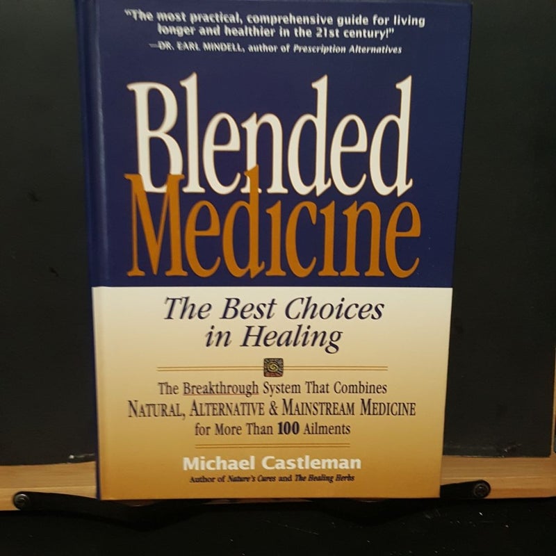 Blended Medicine