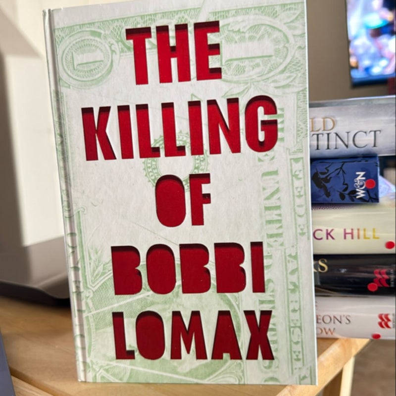 The Killing of Bobbi Lomax SIGNED