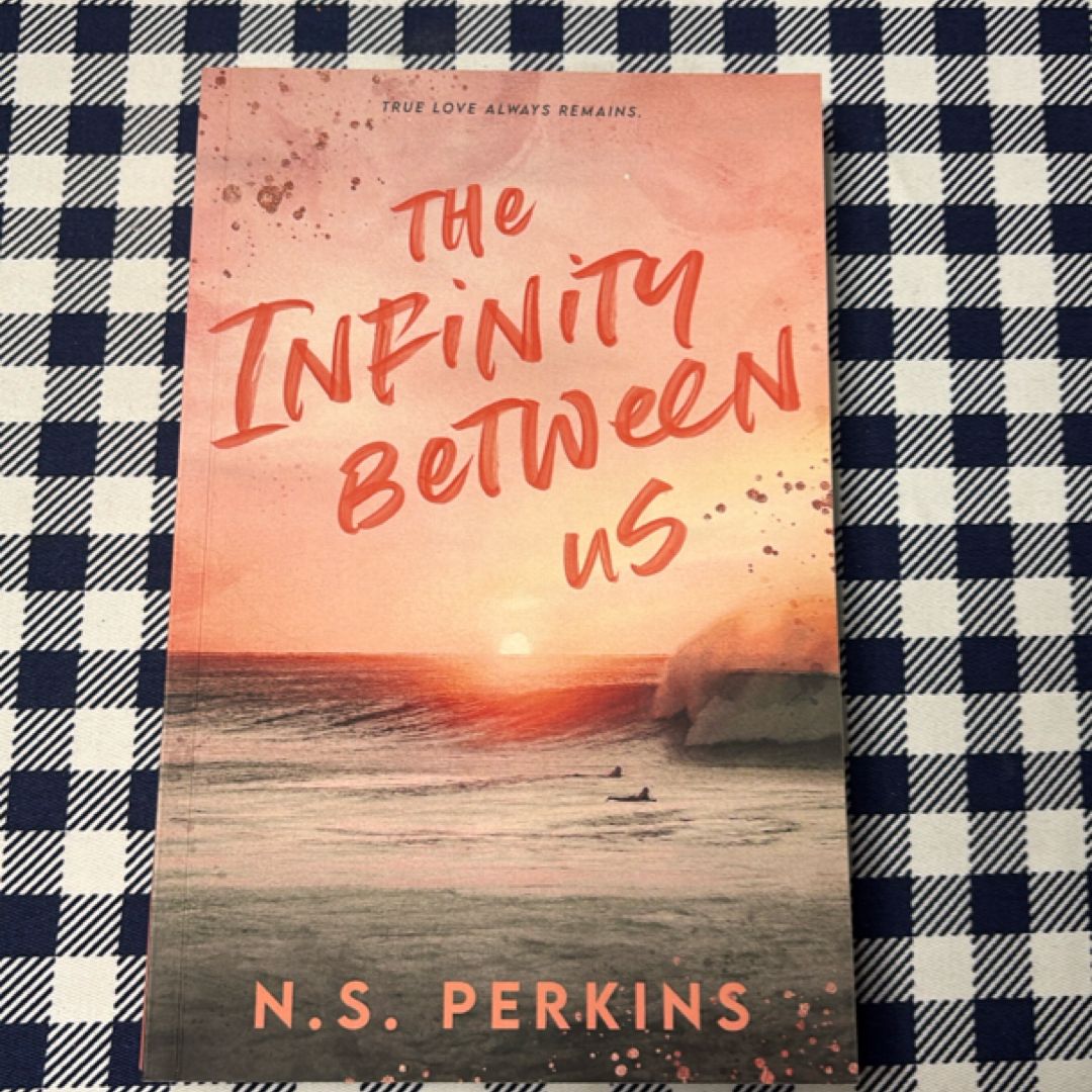 The Infinity Between Us