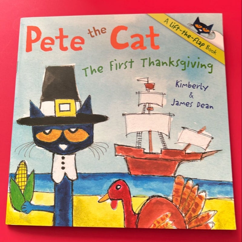 Pete the Cat: the First Thanksgiving