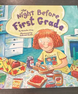 The Night Before First Grade