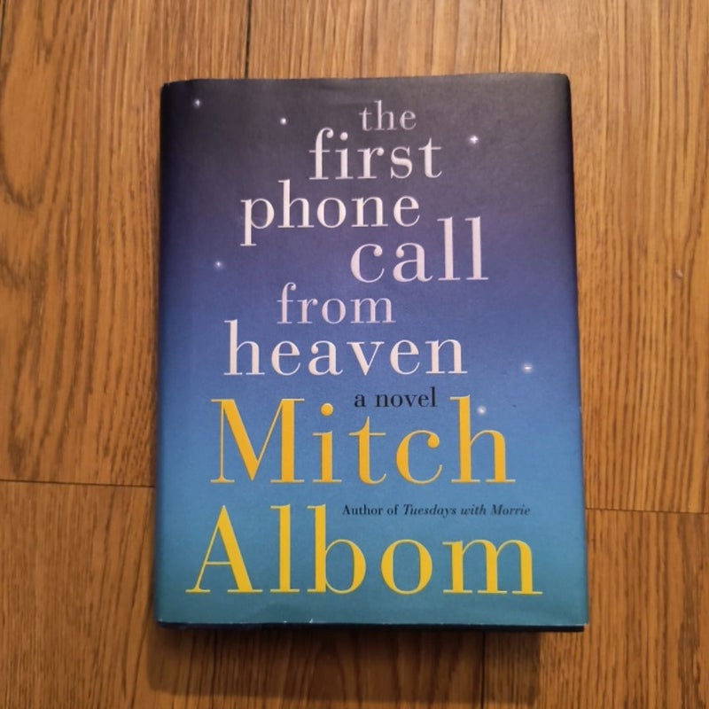 The First Phone Call from Heaven