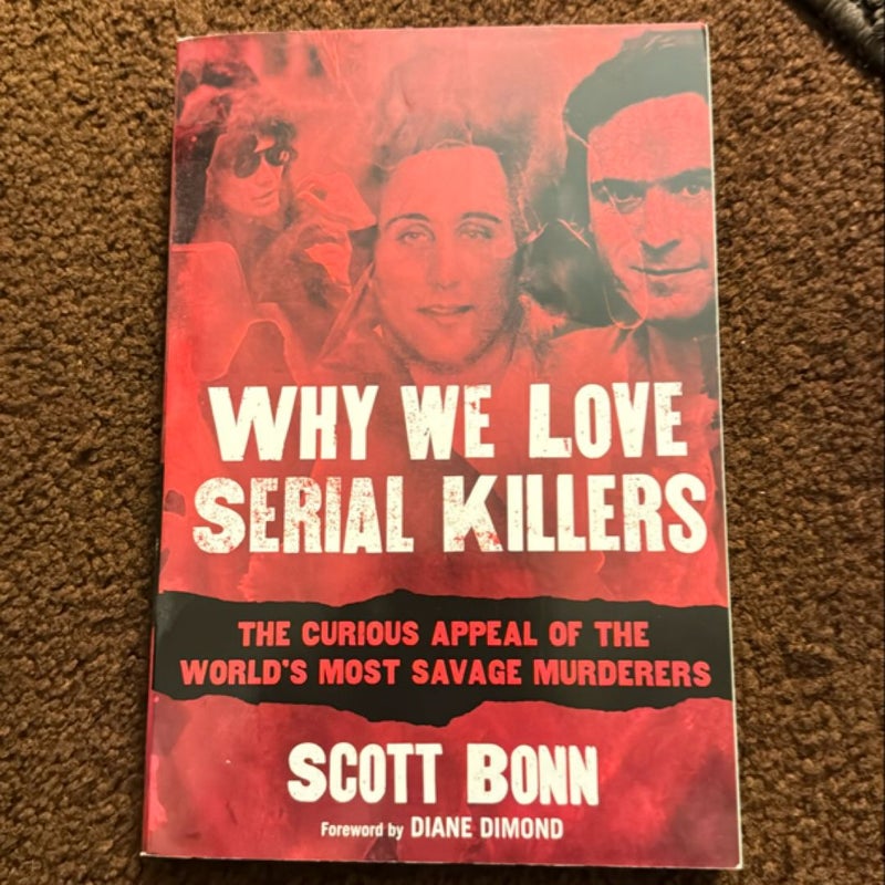 Why We Love Serial Killers