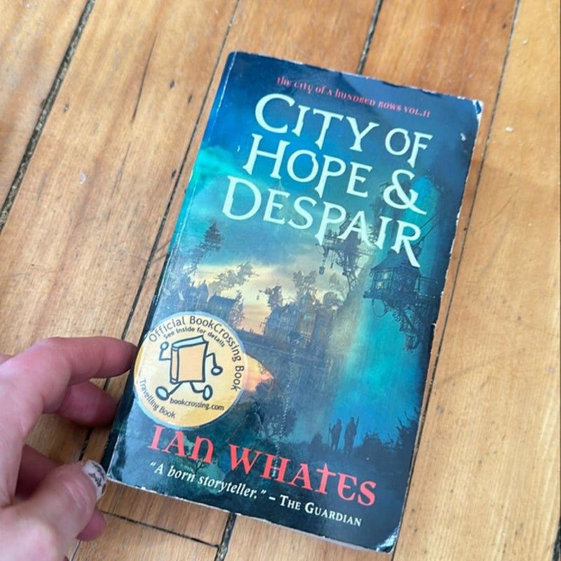 City of Hope and Despair