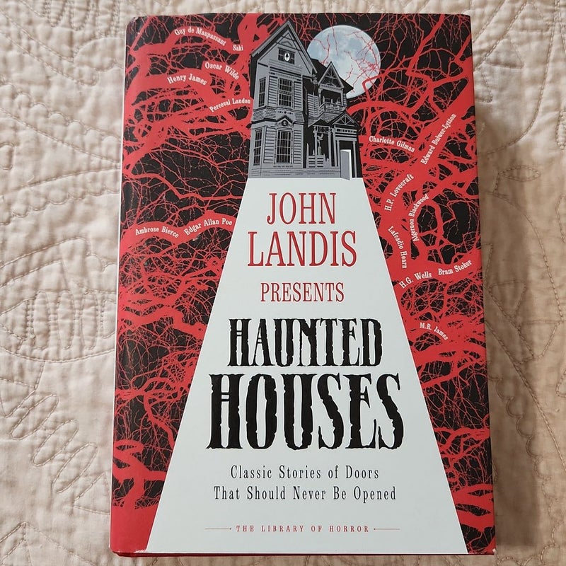 John Landis Presents the Library of Horror — Haunted Houses