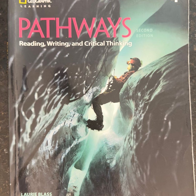 Pathways: Reading, Writing, and Critical Thinking 4