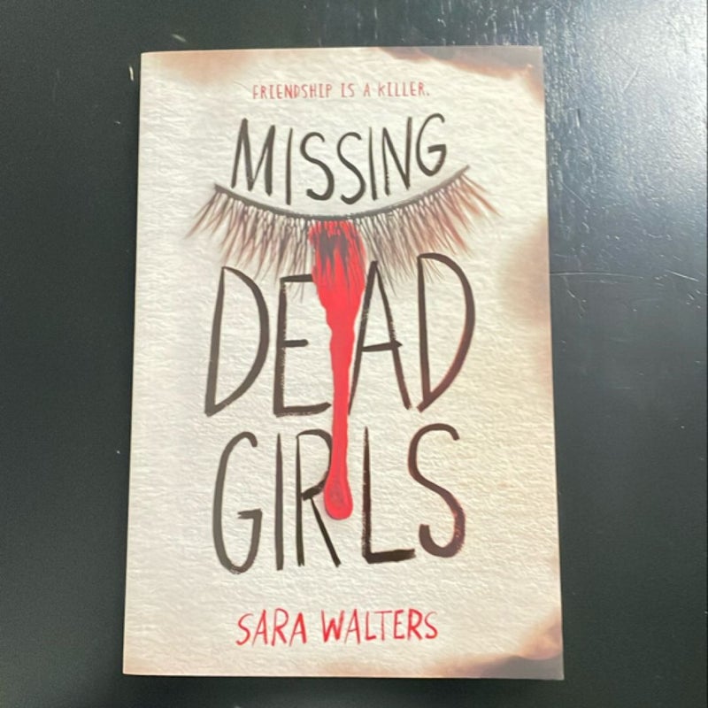 Missing Dead Girls