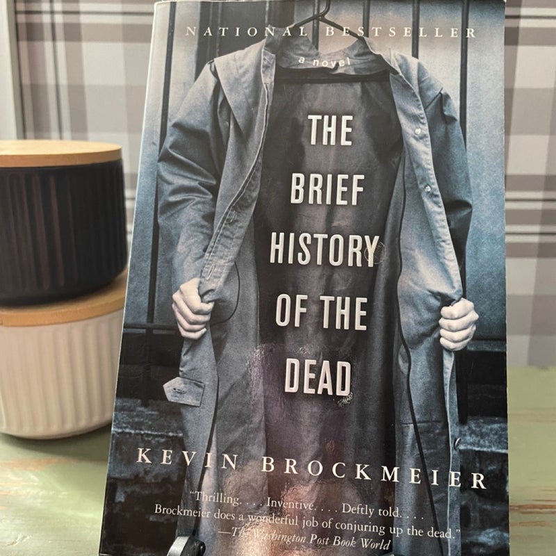 The Brief History of the Dead