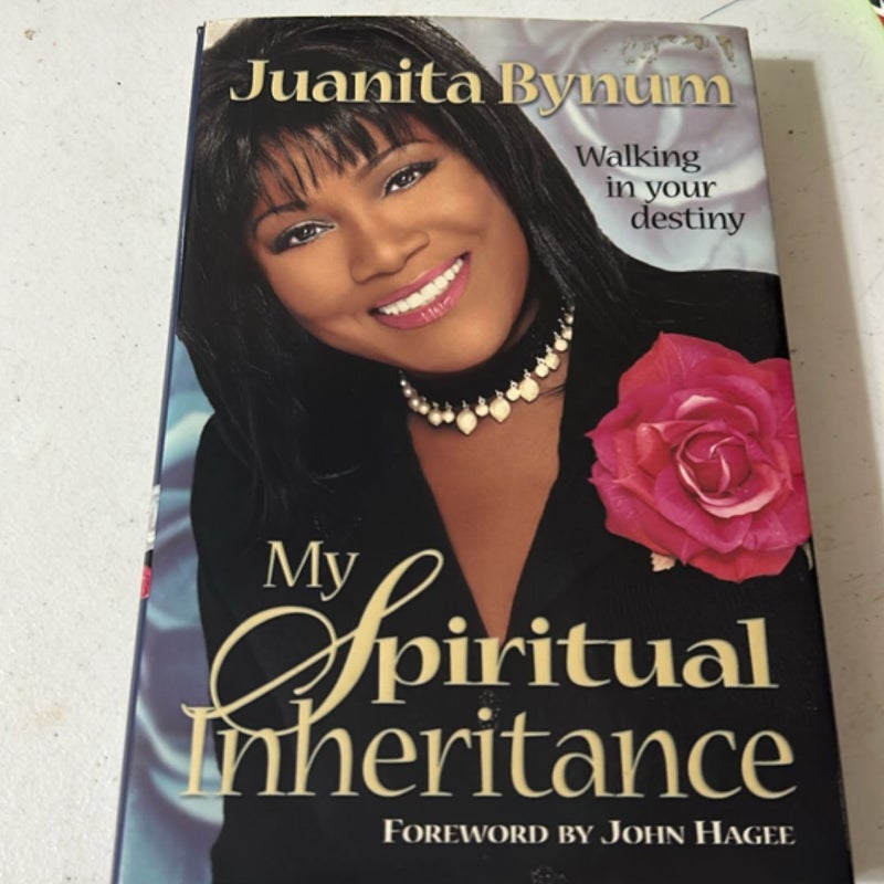 My Spiritual Inheritance