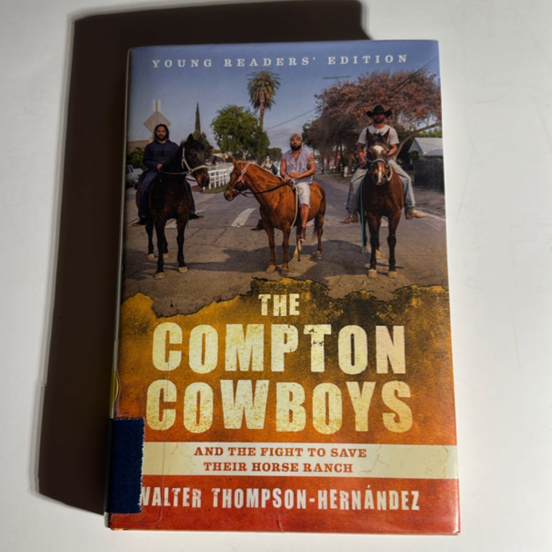 The Compton Cowboys: Young Readers' Edition