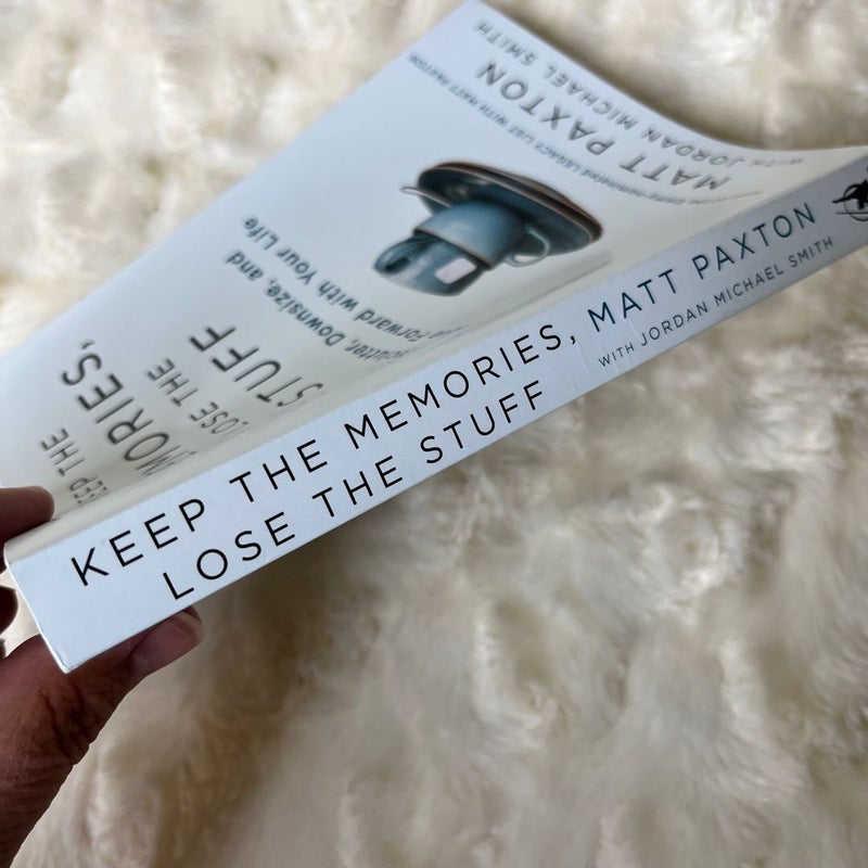 Keep the Memories, Lose the Stuff