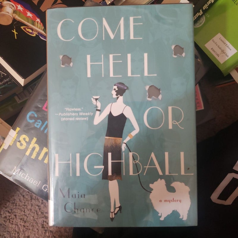Come Hell or Highball