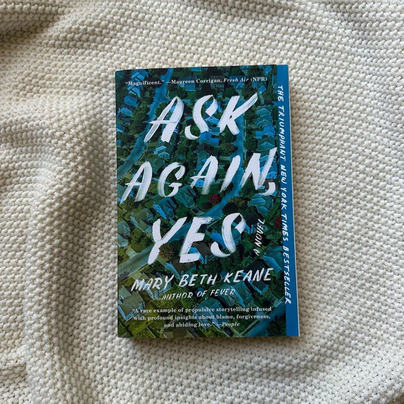 Ask Again, Yes