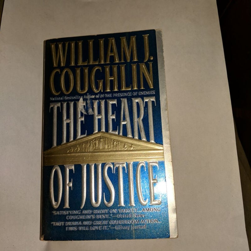 The Heart of Justice