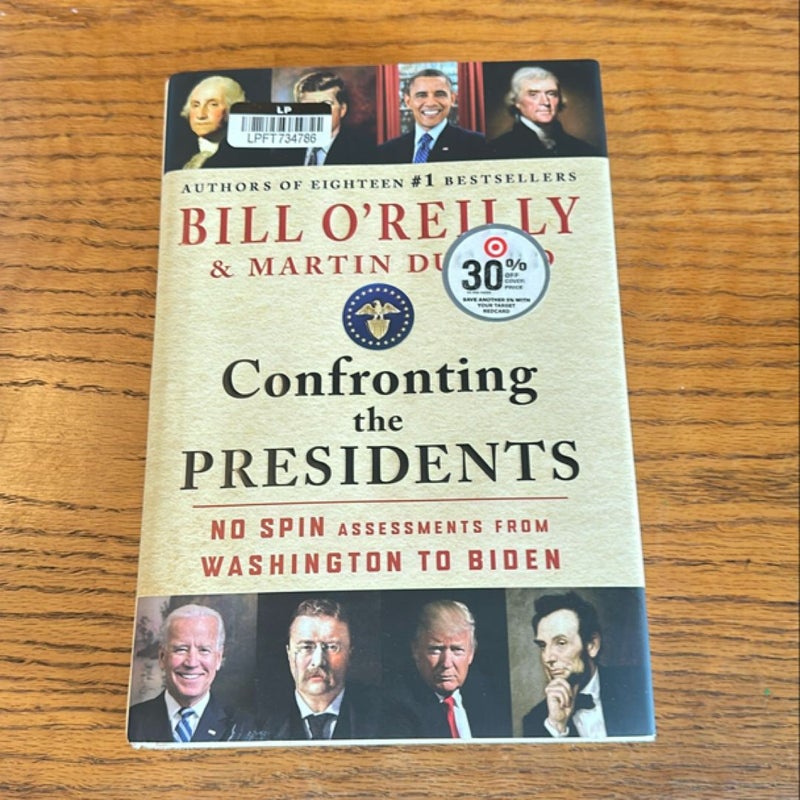 Confronting the Presidents