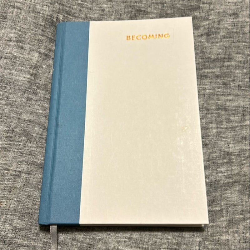 Becoming: a Guided Journal for Discovering Your Voice