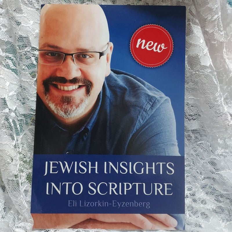 Jewish Insights into Scripture