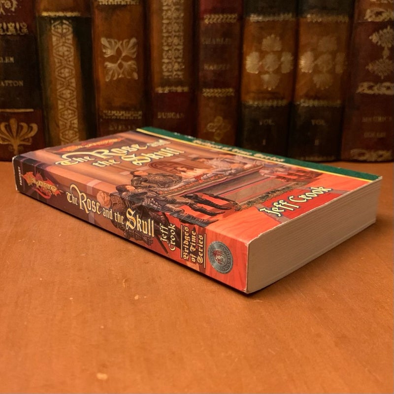 DragonLance: The Rose and the Skull, Bridges of Time 4, First Edition First Printing