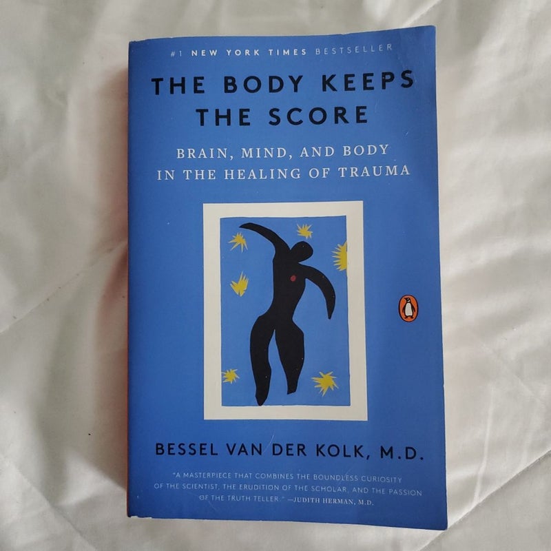 The Body Keeps the Score