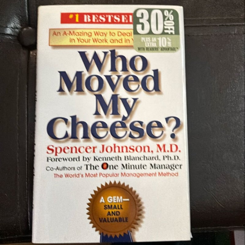 Who Moved My Cheese?