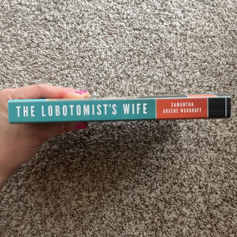 The Lobotomist's Wife