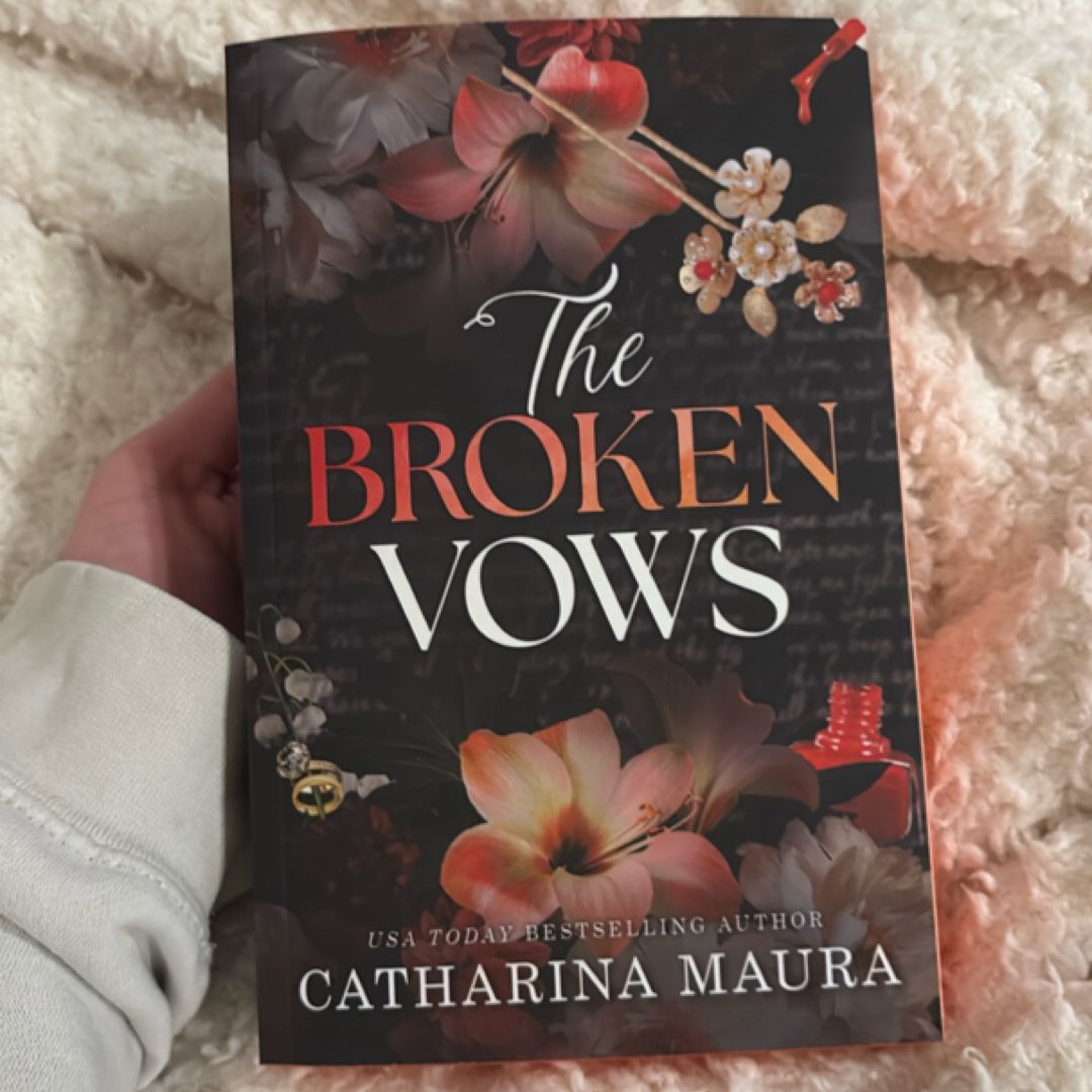 The Broken Vows