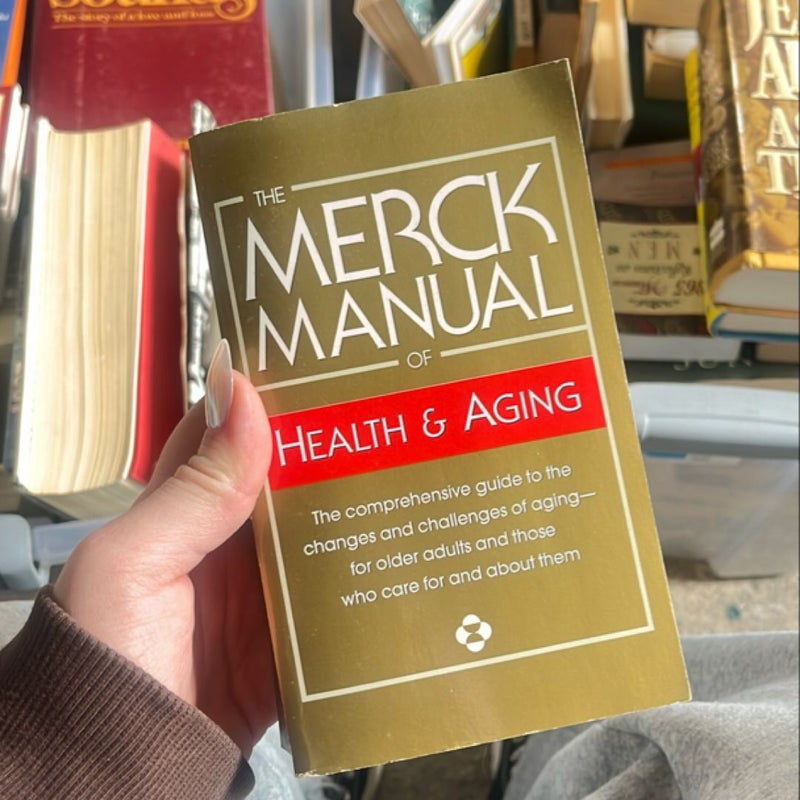 The Merck Manual of Health and Aging