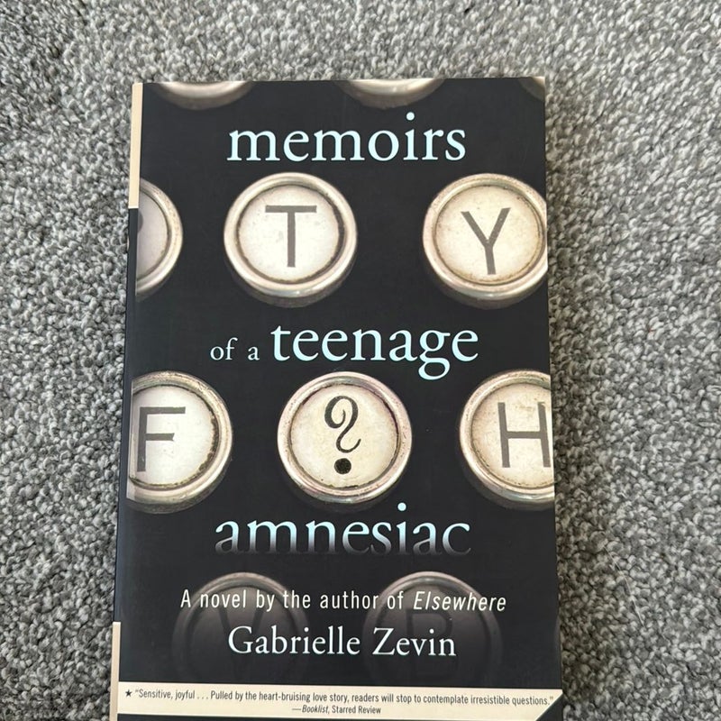 Memoirs of a Teenage Amnesiac