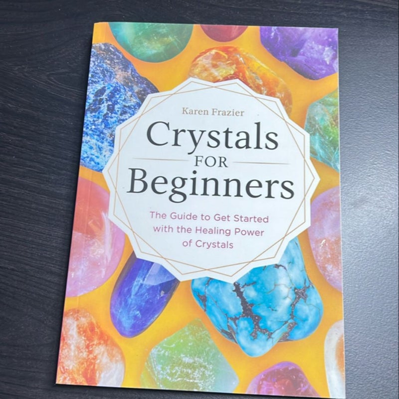 Crystals for Beginners