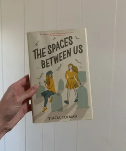 The Spaces Between Us