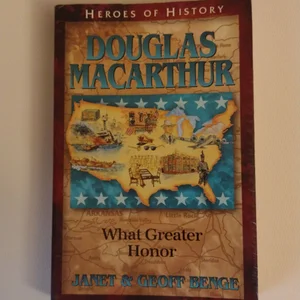 Heroes of History - Douglas MacArthur