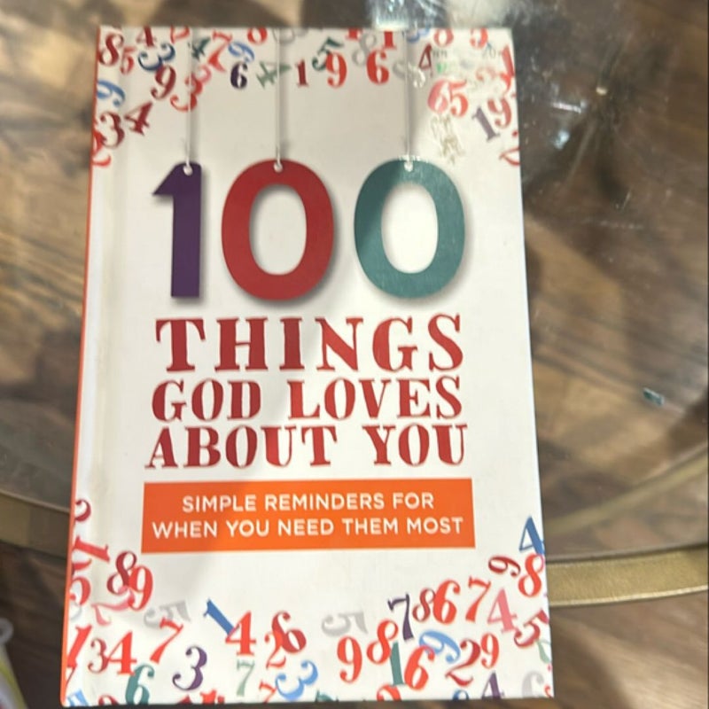 100 Things God Loves about You