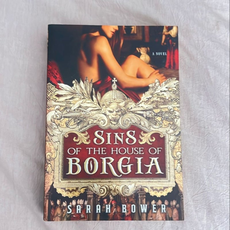 Sins of the House of Borgia