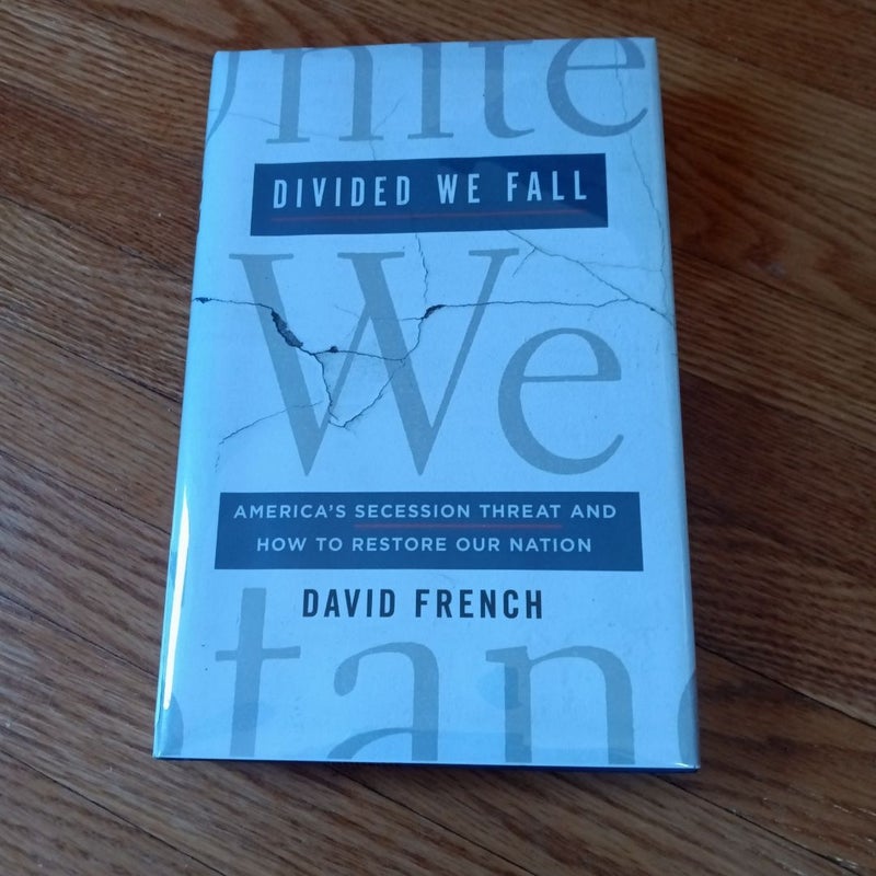 Divided We Fall