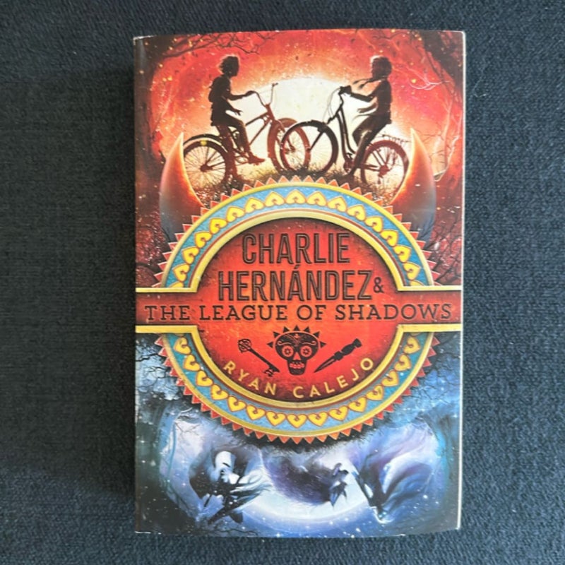 Charlie Hernández and the League of Shadows